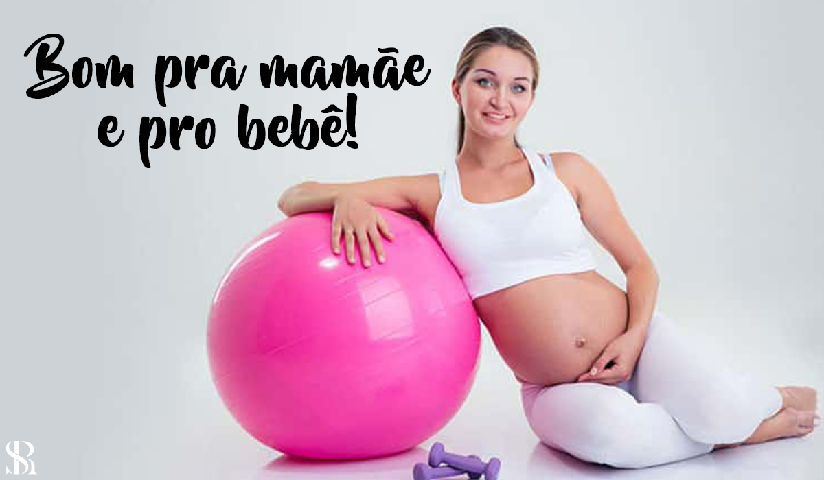 Bom pra mamãe e pro bebê