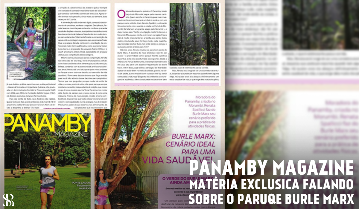 Na capa da Panamby Magazine, defendendo um dos pontos que mais amo na cidade