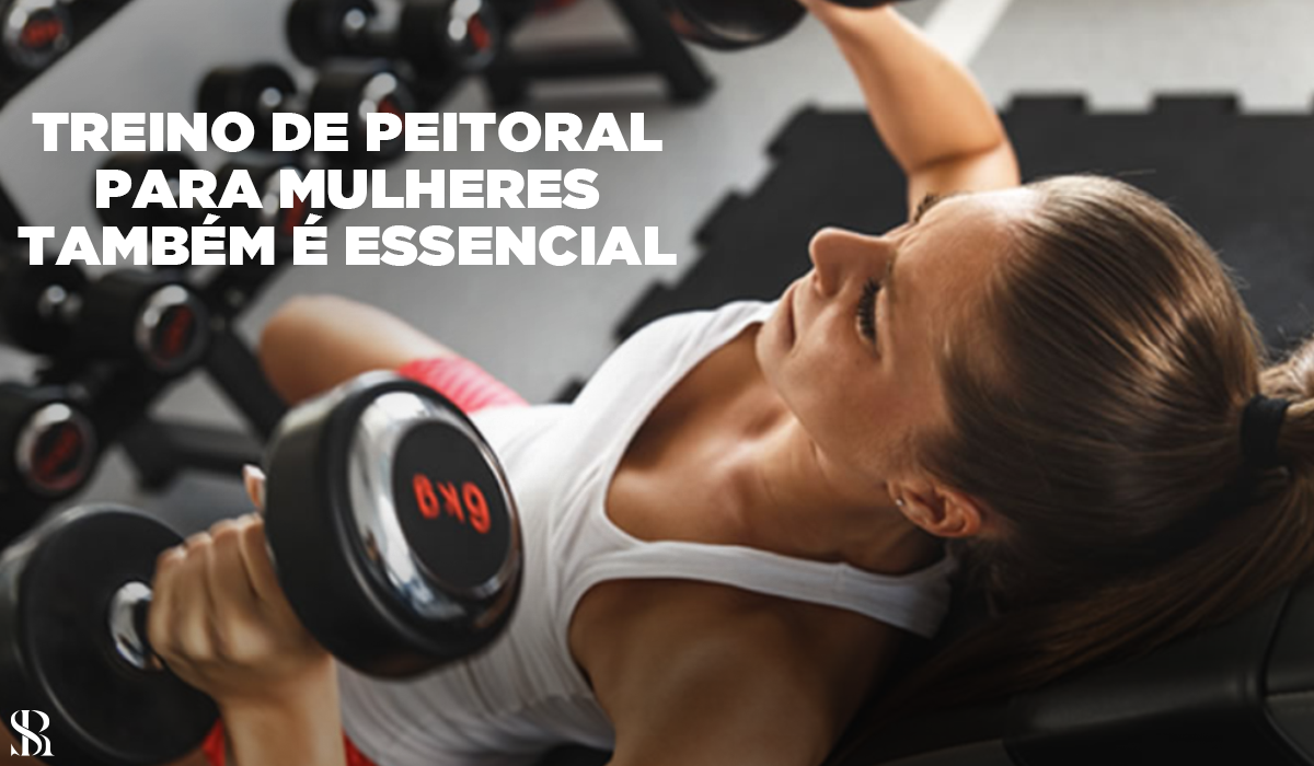 Treino de peitoral para mulheres também é essencial