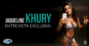 Jaqueline Khury, em entrevista exclusiva, fala sobre WBFF, planos e sua vida fitness