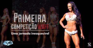 Minha primeira competição no WBFF: uma jornada inesquecível!