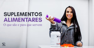 Suplementos alimentares: o que são e para que servem