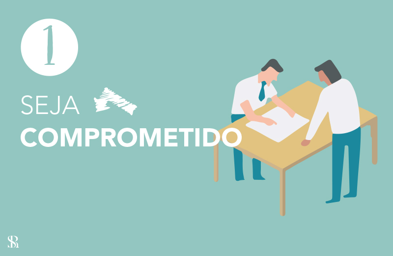 Seja comprometido