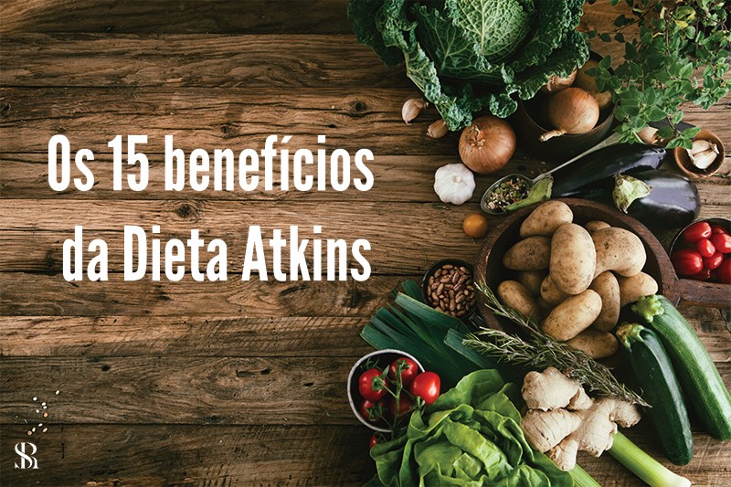 Dieta Atkins - Conheça os benefícios