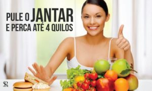 Pule o jantar e perca até quatro quilos!