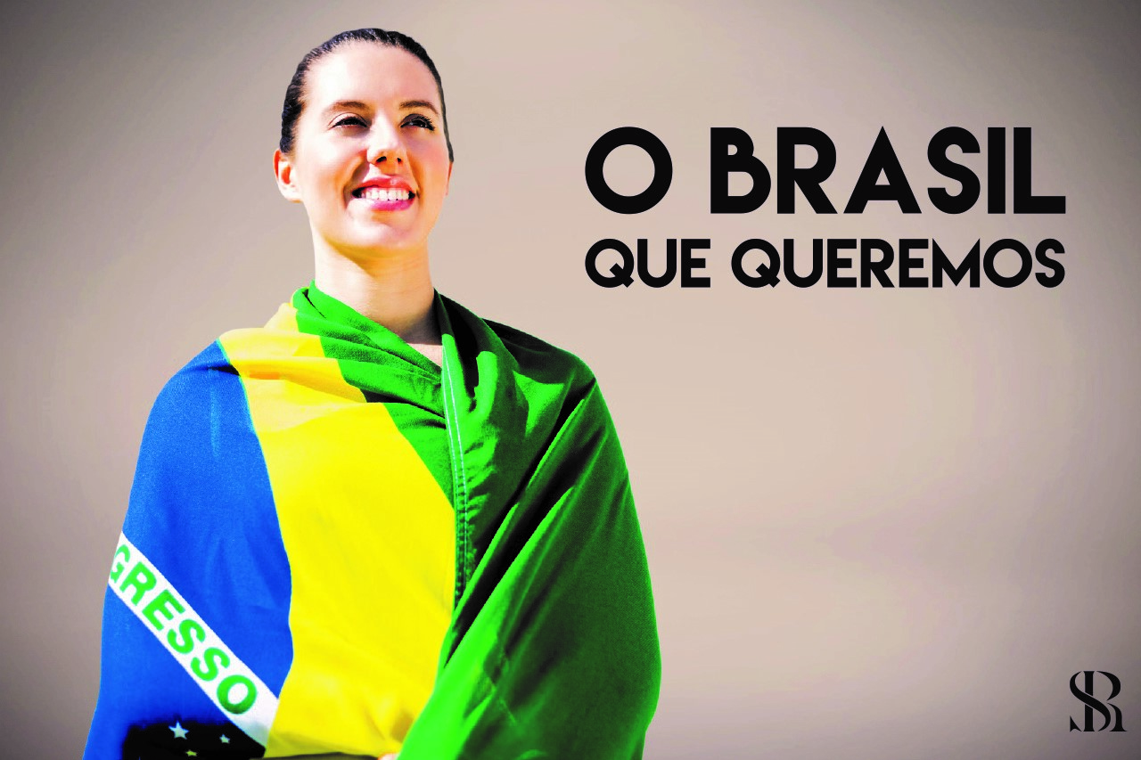 O Brasil que queremos