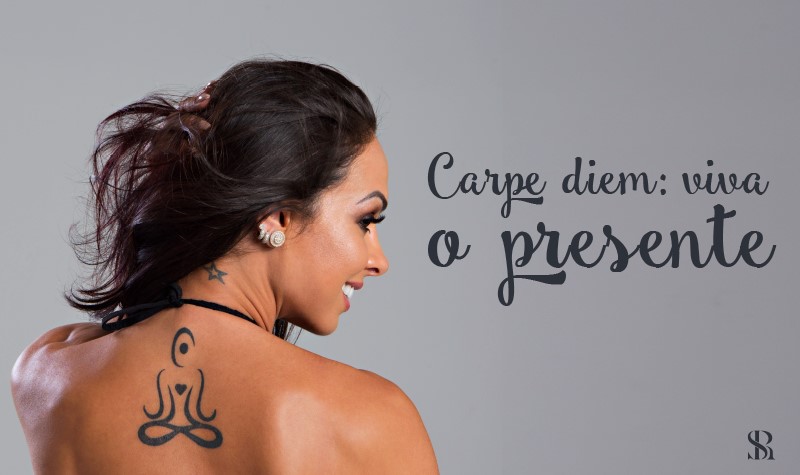 Carpe diem: Viva o presente