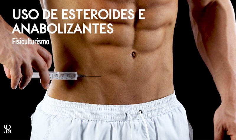 Fitness - Veja o uso de esteroides e anabolizantes no fisiculturismo 