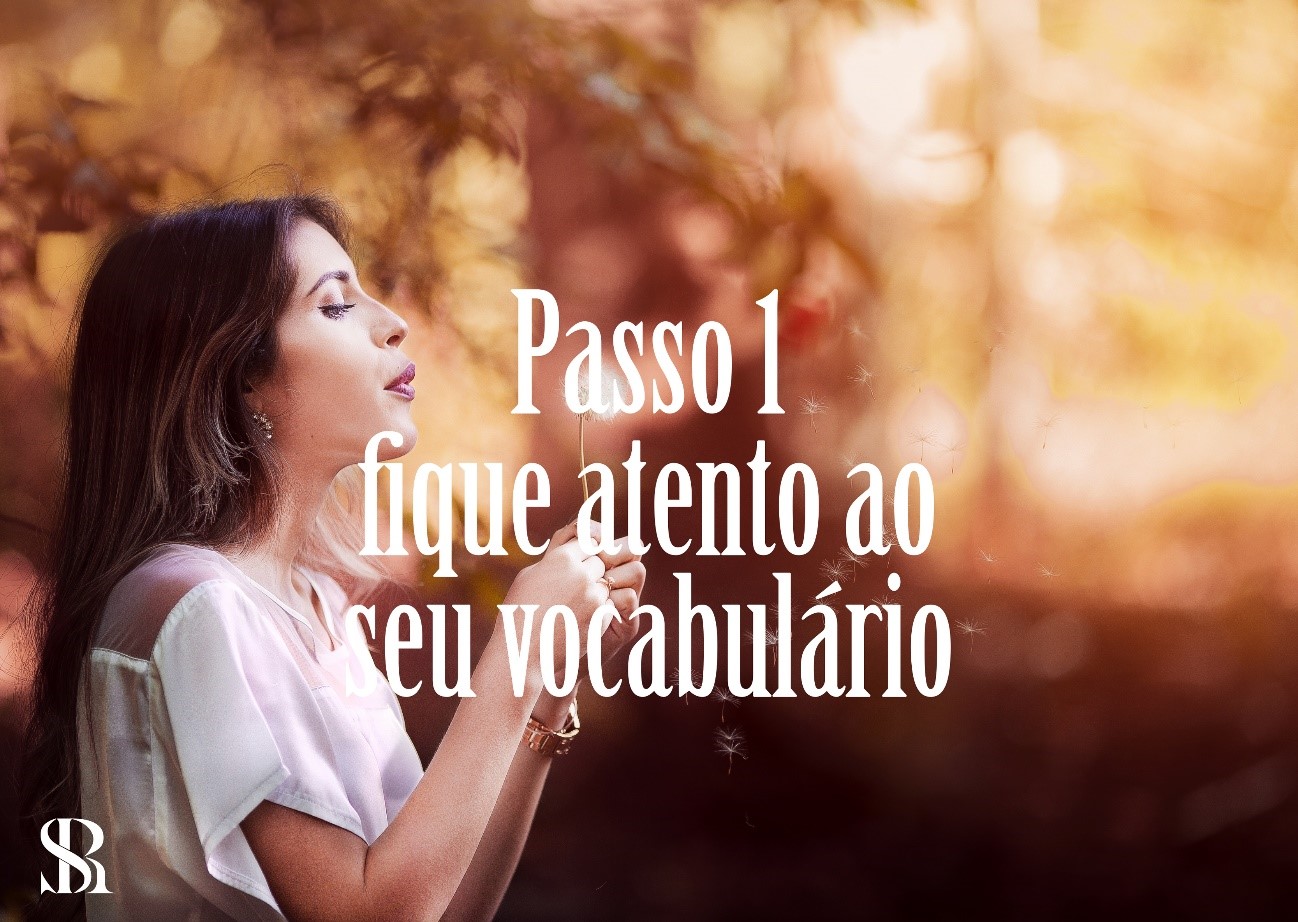 Atente-se ao seu vocabulário 