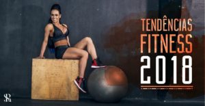 Conheça todas as tendências fitness para 2018