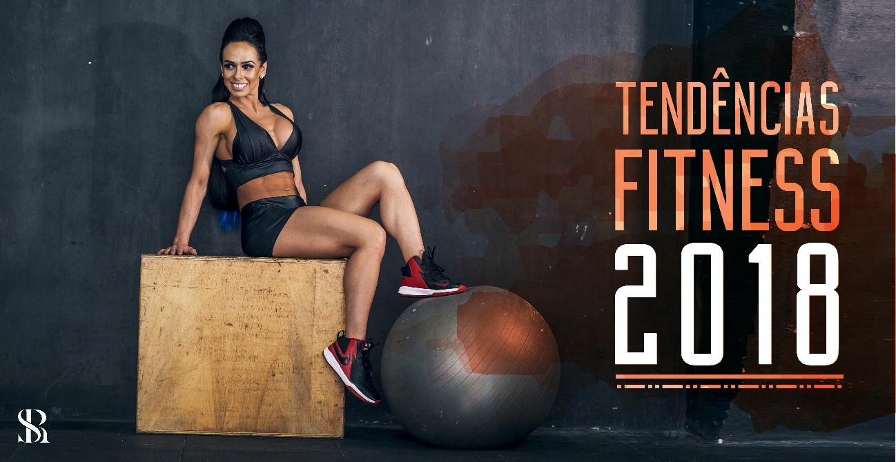 Saiba todas as tendências do mundo fitness em 2018