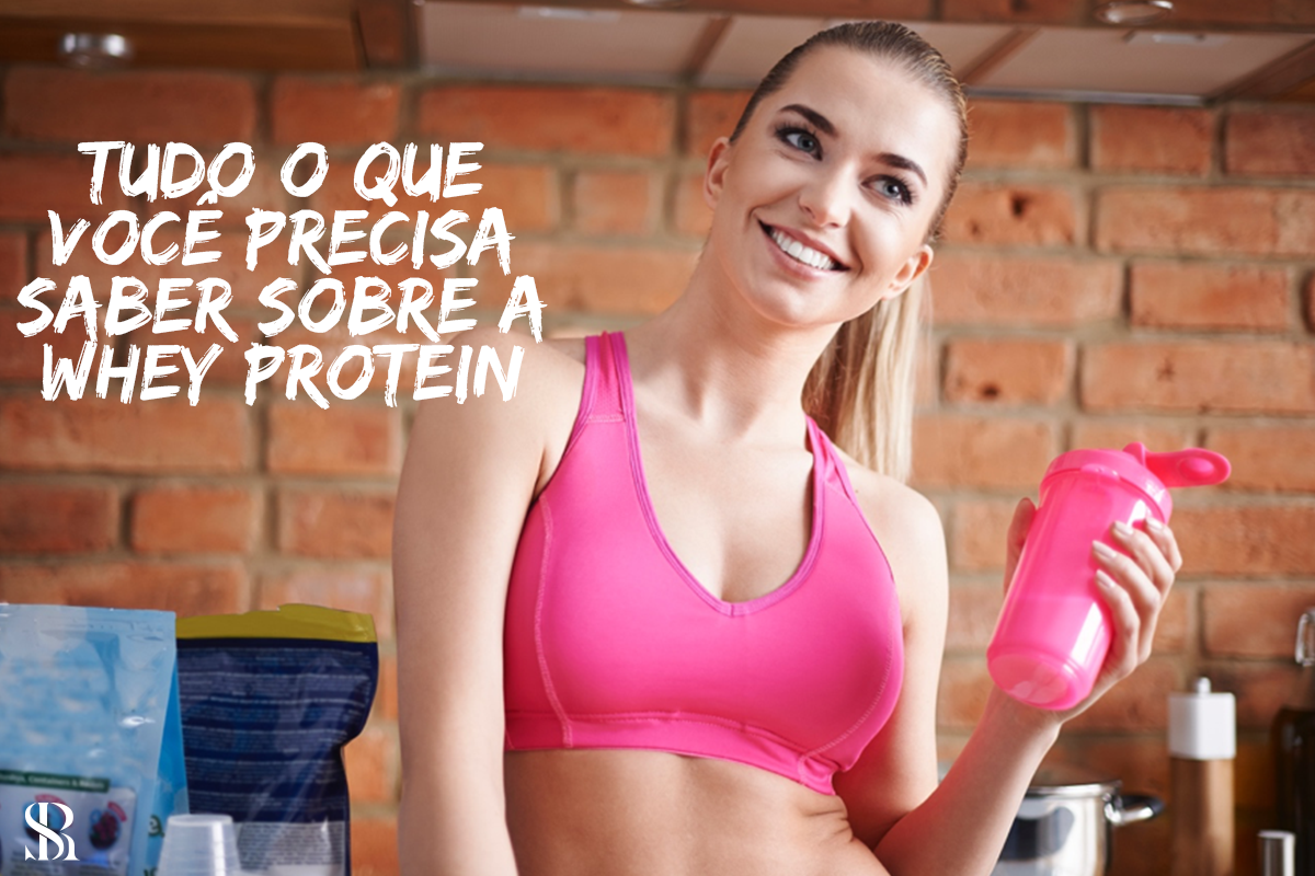 Saiba tudo sobre o whey protein