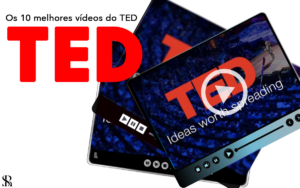 Os 10 melhores vídeos do TED