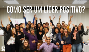 Como ser um líder positivo?