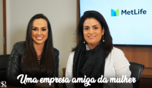 MetLife incentiva empoderamento feminino e investe em igualdade de gênero