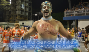 Daniel Manzioni: pioneiro e ainda único Rei do carnaval de avenida