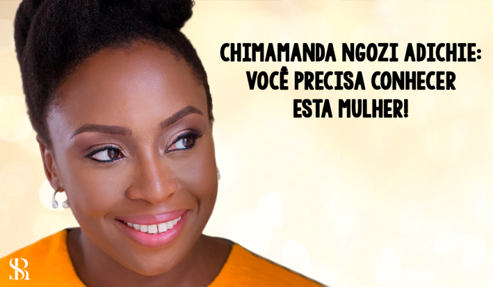 Chimamanda Ngozi Adichie