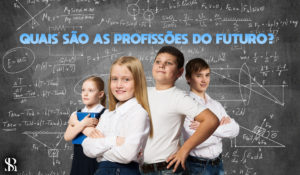 Quais são as profissões do futuro?