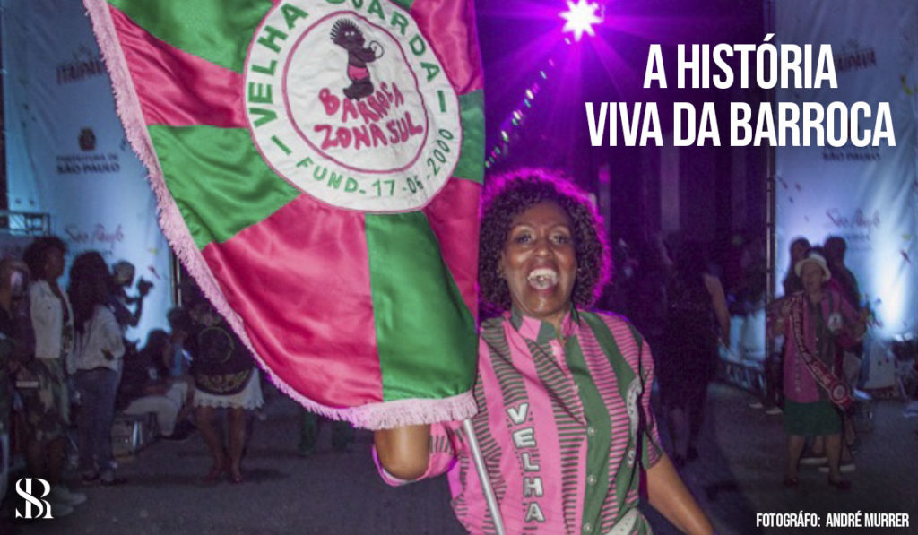 A história viva da Barroca