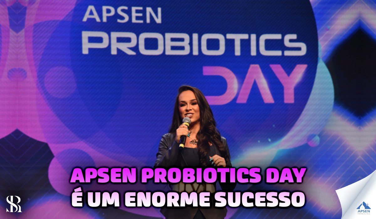 Apsen Probiotics Day é um enorme sucesso
