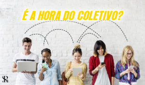 É a hora do coletivo?