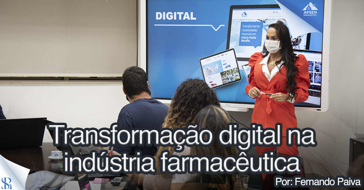 Transformação digital na indústria farmacêutica